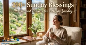 290-sunday-blessings-message-and-prayers-for-a-happy-sunday