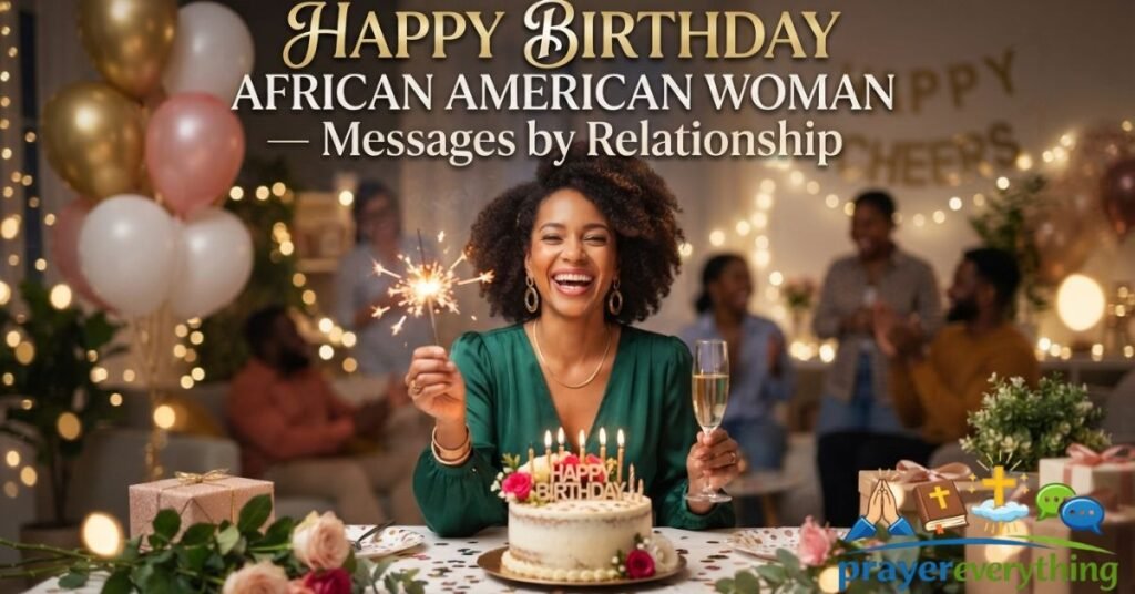 Happy Birthday African American Woman — Messages by Relationship